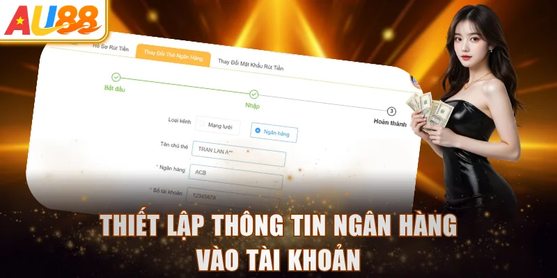 Thiết lập thông tin ngân hàng vào tài khoản